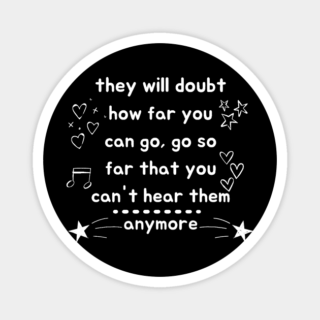 Don't Doubt Yourself Magnet by The WYLD Tribe